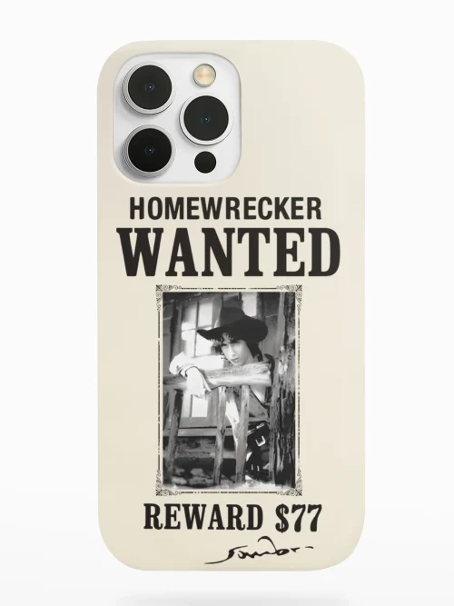 Homewrecker Wanted Phone Case
