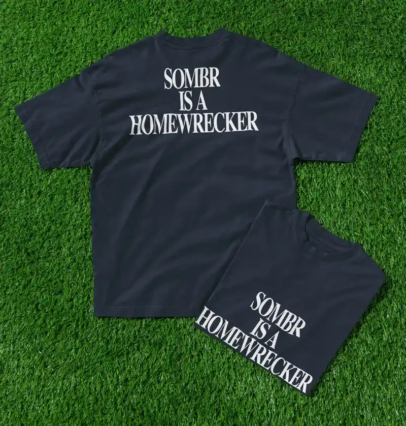 Sombr Is A Homewrecker T-Shirt